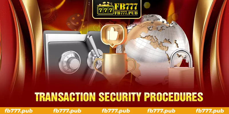 transaction security procedures