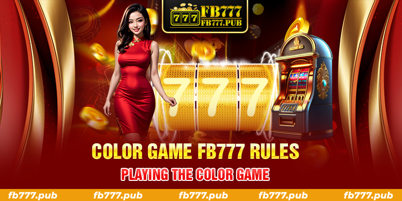 Color Game FB777 rules