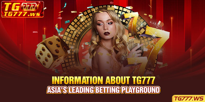 Discover TG777 - Philippines Number 1 Green Nine Online Playground