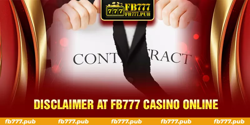 disclaimer at fb777 casino online