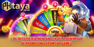 Log in to PHTAYA Now and Enjoy a Downpour of Promotions from Top Games