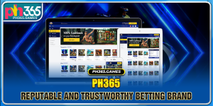 PH365: Reputable And Trustworthy Betting Brand